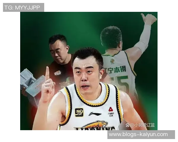 天津男篮与辽篮精彩对决回放分析赛场亮点与球员表现全解析